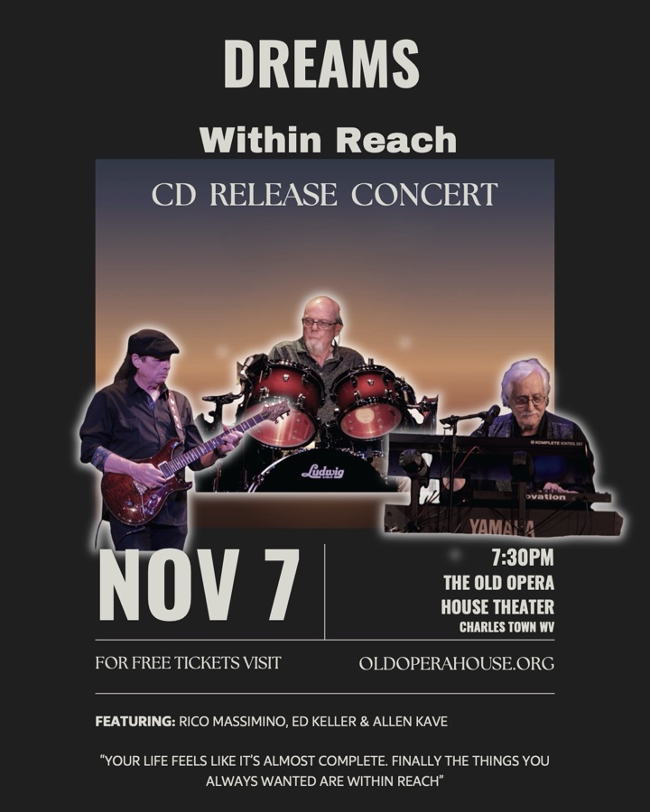 Poster for the Dreams Within Reach CD release concert, November 7 at 7:30 PM at The Old Opera House Theater in Charles Town, WV, with a photo of the band.